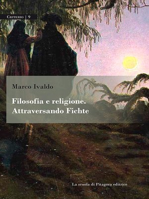 cover image of Filosofia e religione. Attraversando Fichte